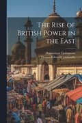 The Rise of British Power in the East