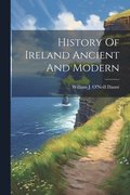 History Of Ireland Ancient And Modern