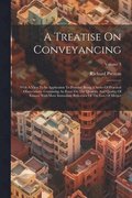 A Treatise On Conveyancing
