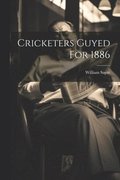 Cricketers Guyed For 1886