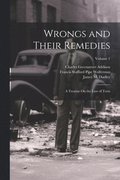 Wrongs and Their Remedies