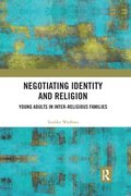 Negotiating Identity and Religion