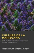 Culture de la Marijuana