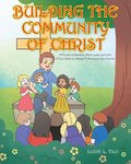 Building the Community of Christ