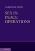 Sex in Peace Operations