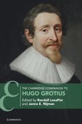 The Cambridge Companion to Hugo Grotius