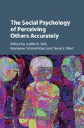 The Social Psychology of Perceiving Others Accurately