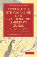 Beitrge zur Ethnographie und Sprachenkunde Amerika's zumal Brasiliens