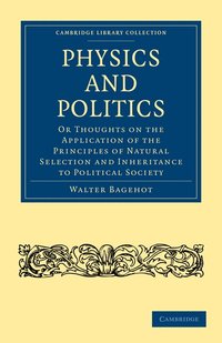 Physics and Politics (inbunden)