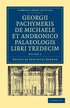 Georgii Pachymeris De Michaele Et Andronico Palaeologis Libri Tredecim