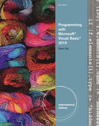 Programming With Microsoft Visual Basic 2010 5th Edition International Edition