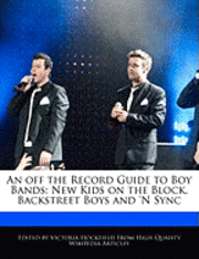 Off The Record Guide To Boy Bands (h�ftad)