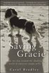 Saving Gracie - How One Dog Escaped the Shadowy World of American Puppy Mills