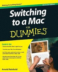 Switching to a Mac For Dummies, Mac OS X Lion Edition (h�ftad)