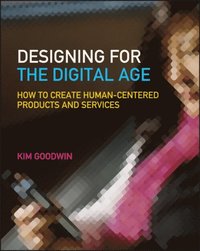 Designing for the Digital Age (h�ftad)