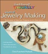 More Teach Yourself Visually Jewelry Making: Techniques to Take Your Projects to the Next Level (h�ftad)