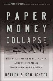 Paper Money Collapse (inbunden)