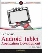 Beginning Android Tablet Application Development (h�ftad)