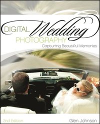 Digital Wedding Photography (h�ftad)