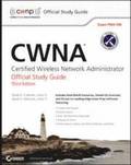 CWNA: Certified Wireless Network Administrator Official Study Guide, Exam PW0-105, 3rd Edition