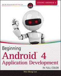 Beginning Android 4 Application Development (h�ftad)