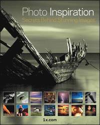 Photo Inspiration: Secrets Behind Stunning Images (inbunden)