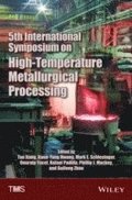 5th International Symposium on High-Temperature Metallurgical Processing
