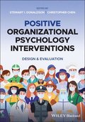 Positive Organizational Psychology Interventions