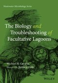 Biology and Troubleshooting of Facultative Lagoons