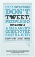 Organizations Don't Tweet, People Do