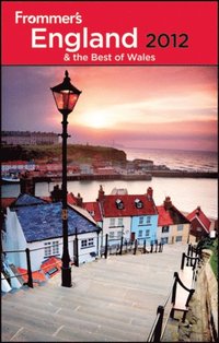 Frommer's England and the Best of Wales 2012 (h�ftad)