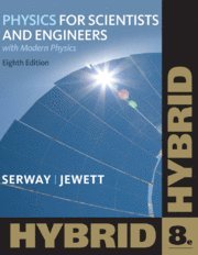 Physics for Scientists and Engineers with Modern, Hybrid (h�ftad)