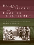 Roman Officers and English Gentlemen
