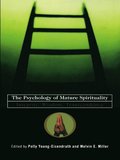 The Psychology of Mature Spirituality