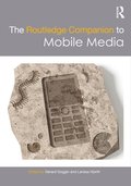 Routledge Companion to Mobile Media
