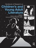Handbook of Research on Children''s and Young Adult Literature