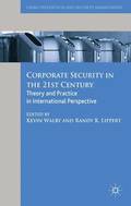 Corporate Security in the 21st Century