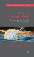 Europes Prolonged Crisis