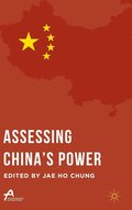 Assessing Chinas Power