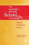 Solution-Focused School Counselor