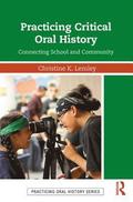 Practicing Critical Oral History