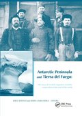 Antarctic Peninsula & Tierra del Fuego: 100 years of Swedish-Argentine scientific cooperation at the end of the world