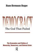 Democracy  The God That Failed