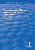 The International Human Right to Freedom of Conscience