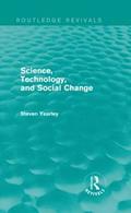 Science, Technology, and Social Change (Routledge Revivals)