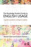 The Routledge Student Guide to English Usage