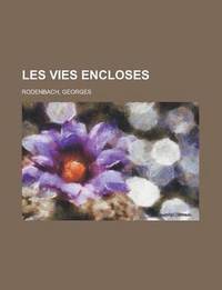 Les Vies Encloses (h�ftad)