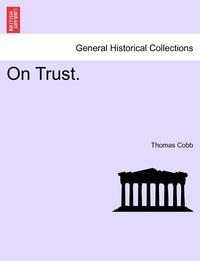 On Trust. (h�ftad)