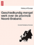 Geschiedkundig Mengel Werk Over de Provincie Noord-Braband.