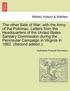 The other Side of War with the Army of the Potomac. Letters from the Headquarters of the United States Sanitary Commission during the Peninsular Campaign in Virginia in 1862. (Second edition.). Katharine Prescott. Wormeley